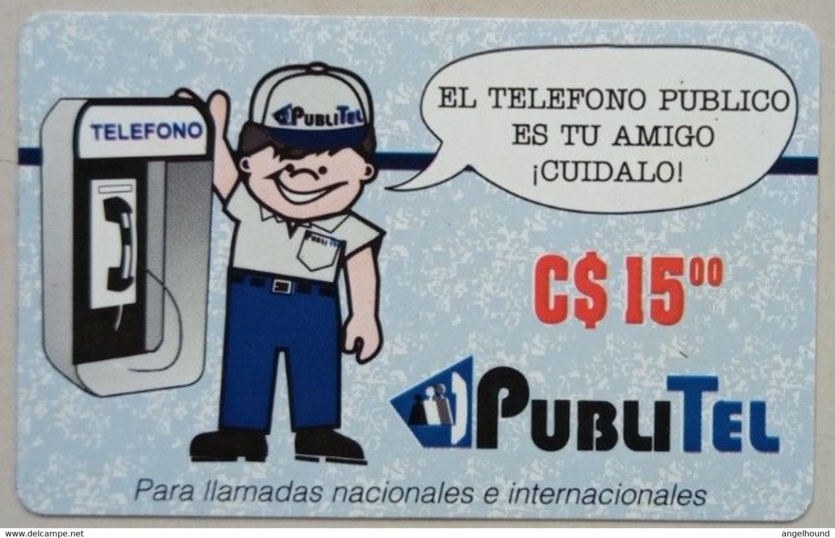 Nicaragua C$15 Publitel El Telepono Es Tu Amigo MINT - Nicaragua