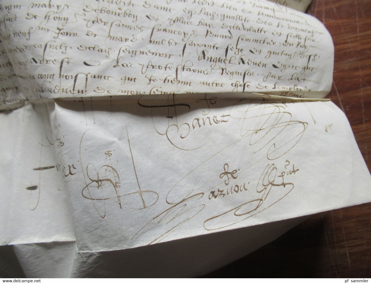 Frankreich Brief / Dokument aus dem Jahr 1579 / 16. Jahrhundert Faltbrief mit Inhalt und einigen Unterschriften! RRR