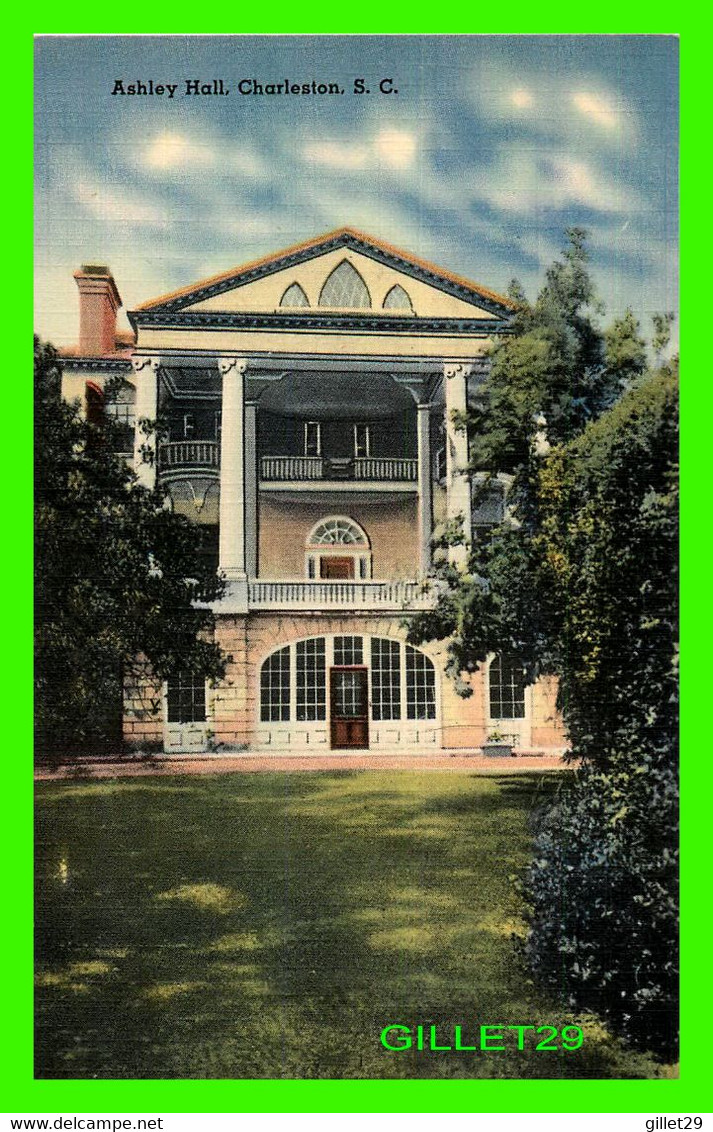 CHARLESTON, SC - ASHLEY HALL - PUB. BY F. J. MARTSCHINK CO - - Charleston