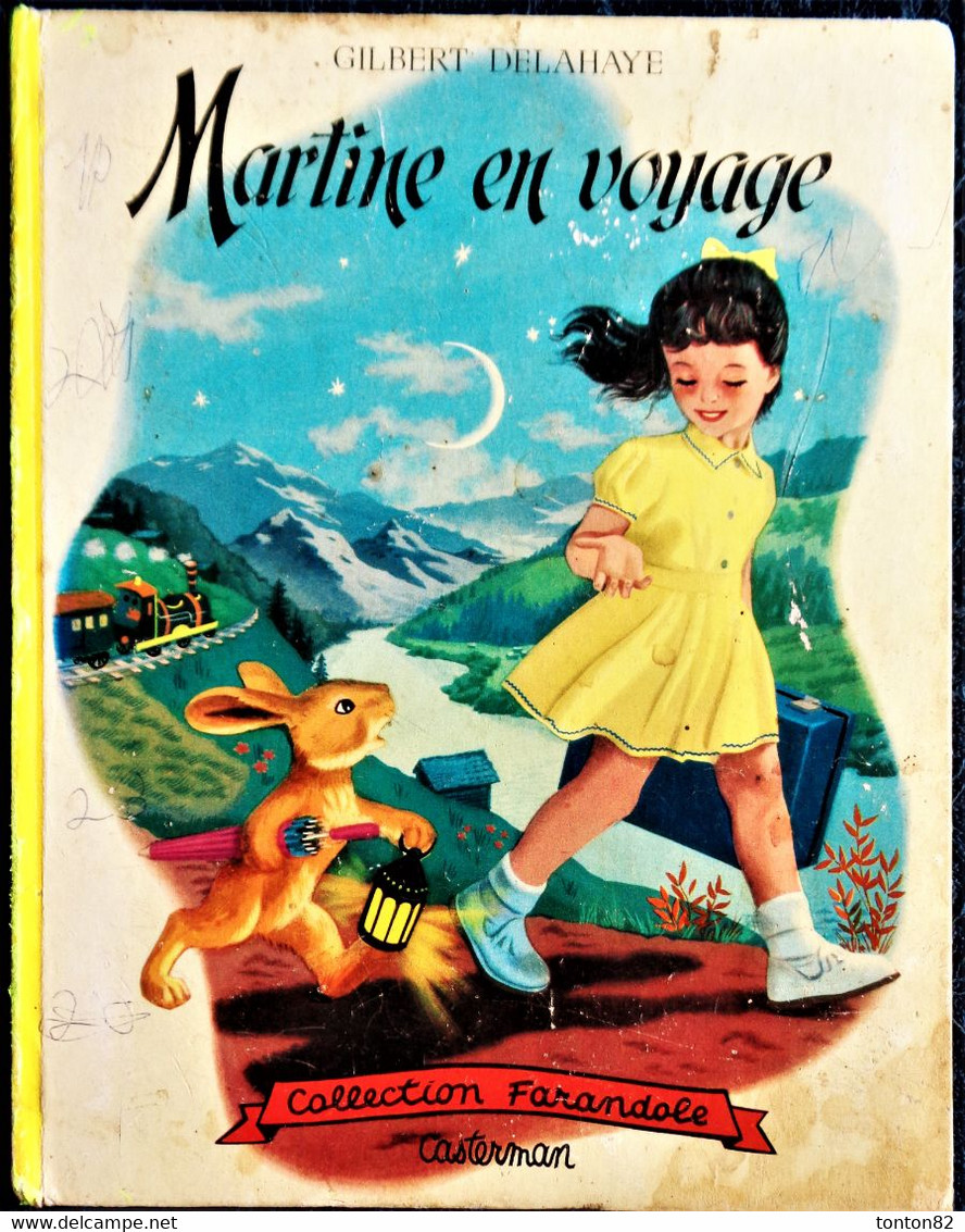 G. Delahaye / M. Marlier - Martine En Voyage - Collection   " Farandole " - Casterman - ( 1954 ) . - Martine