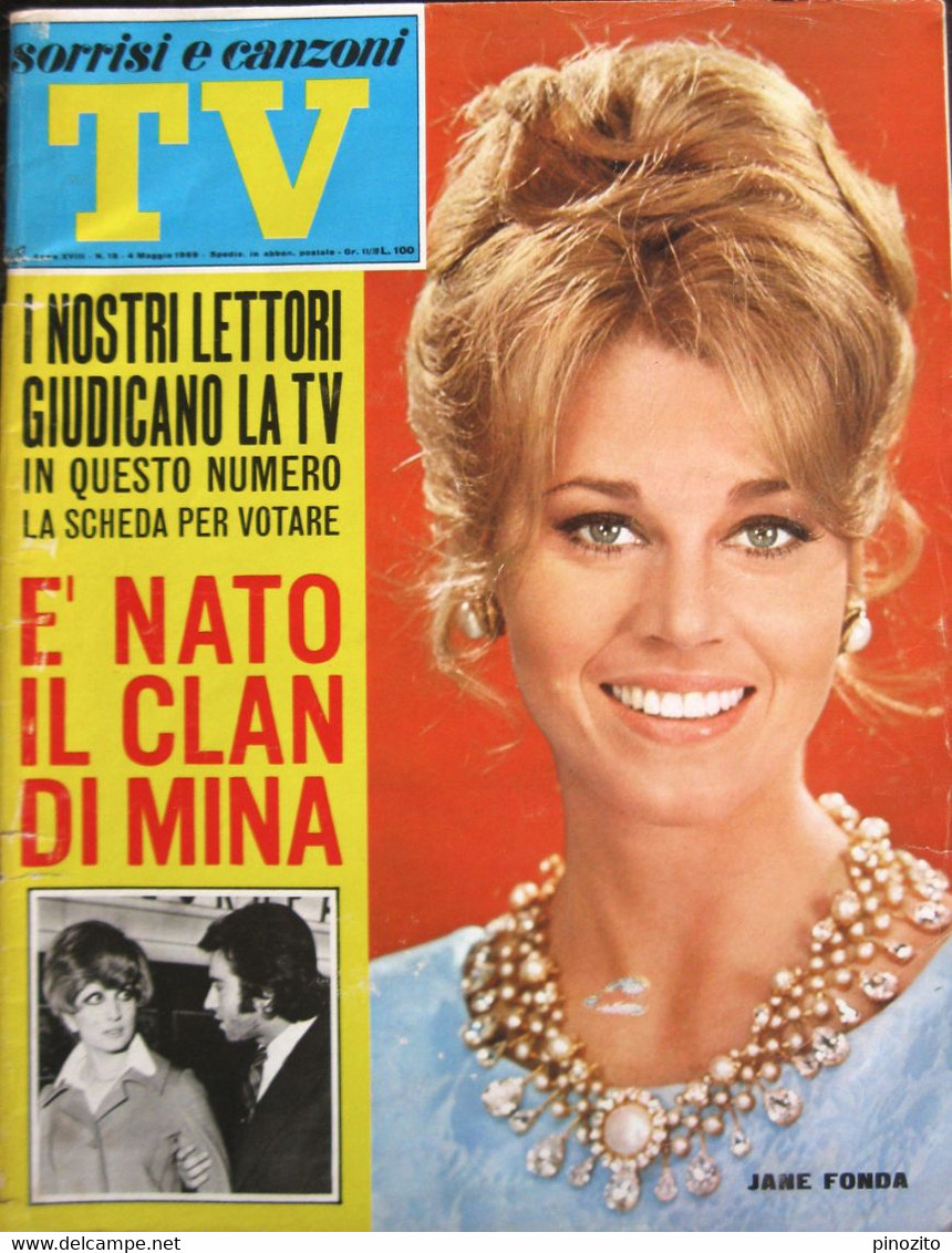 SORRISI E CANZONI TV 18 1969 Jane Fonda Mina Mascia Cantoni Ileana Ghione Arthur Ashe Gipo Farassino - Televisione