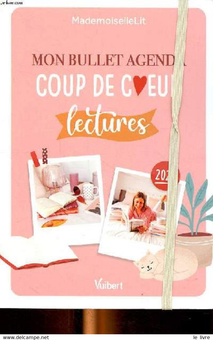 Mon Bullet Agenda Coup De Coeur Lectures 2002 - Mademoiselle Lit - 2021 - Agendas Vierges