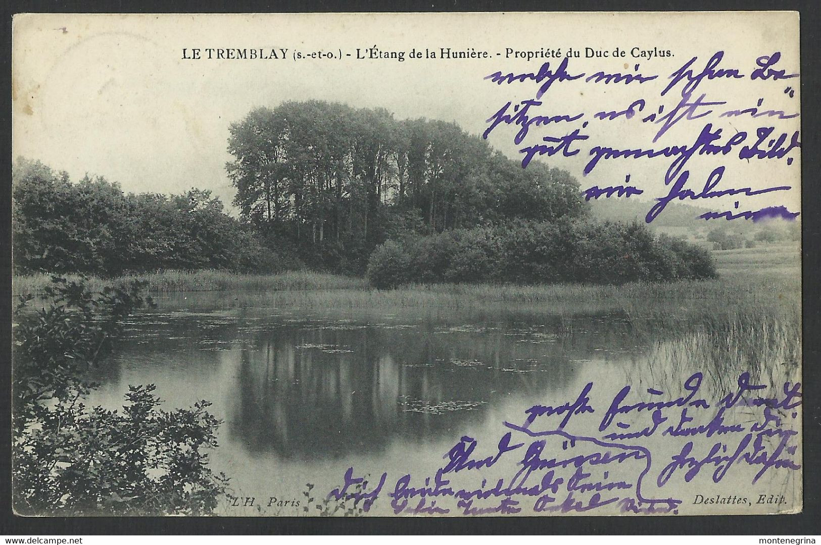 LE TREMBLAY - L'Etang De La Huniere Propriete - Old Postcard (see Sales Conditions) 06240 - Tremblay En France