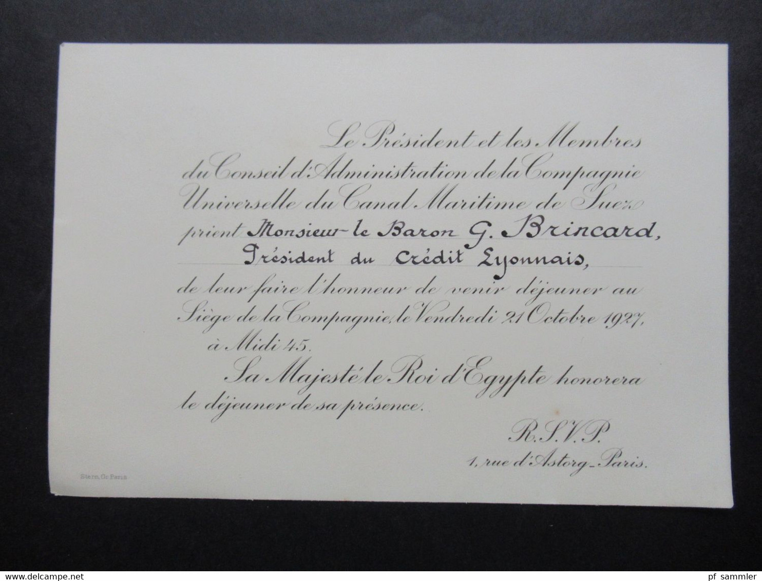 21.10.1927 Einladungskarte Dejeuner Avec Sa Majestre Roi D'Egypte / Le President Compagnie Du Canal Maritime De Suez - Tickets D'entrée