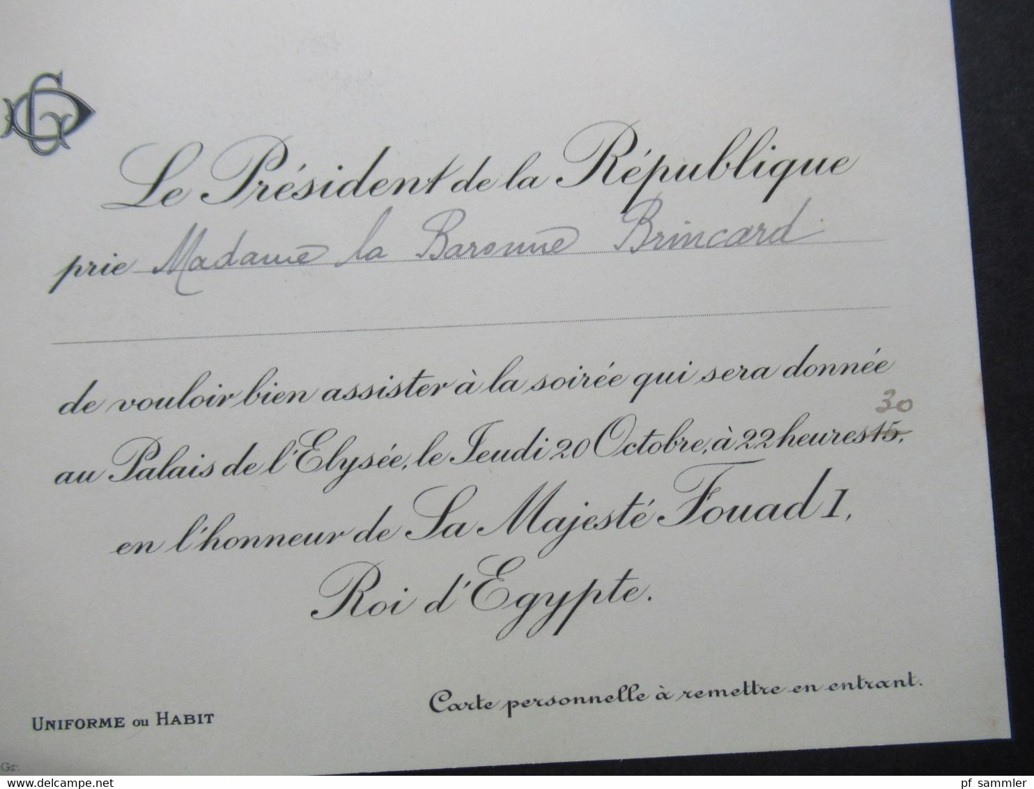 1920er Jahre Einladungskarte vom Präsident Gaston Doumergue zum Besuch Sa Majestre Fouad 1. Roi d'Egypte in Paris