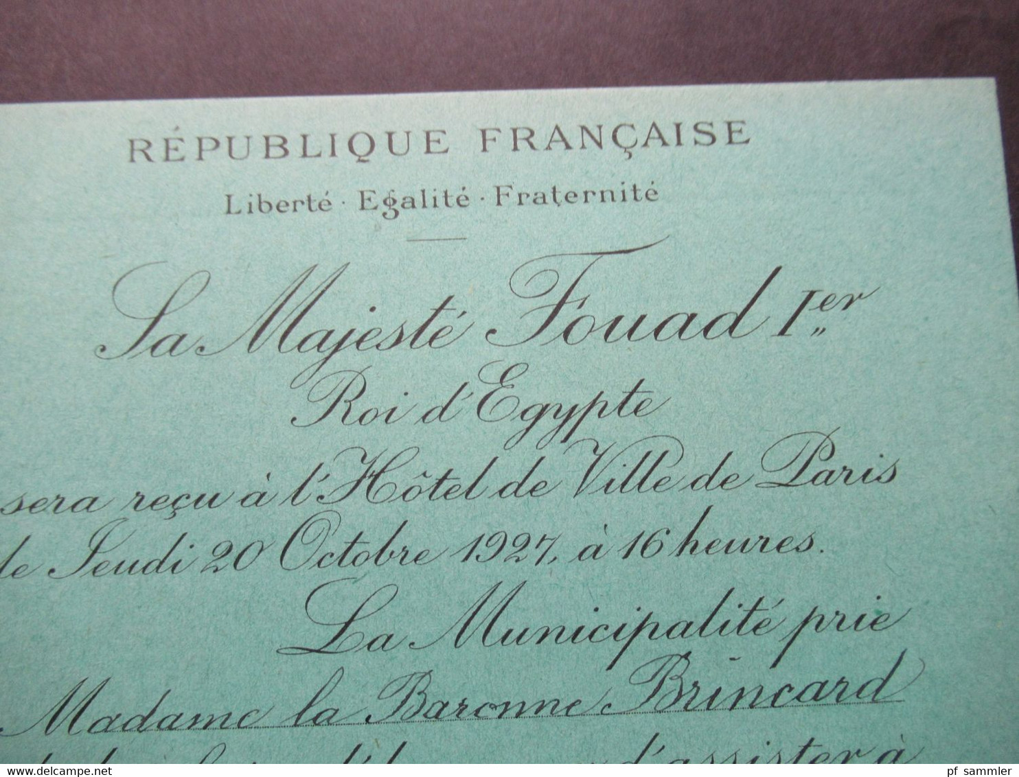 1927 Zwei Einladungskarten zum Besuch Sa Majestre Fouad 1. Roi d'Egypte in Paris im Hotel de Ville Salon des Arcades