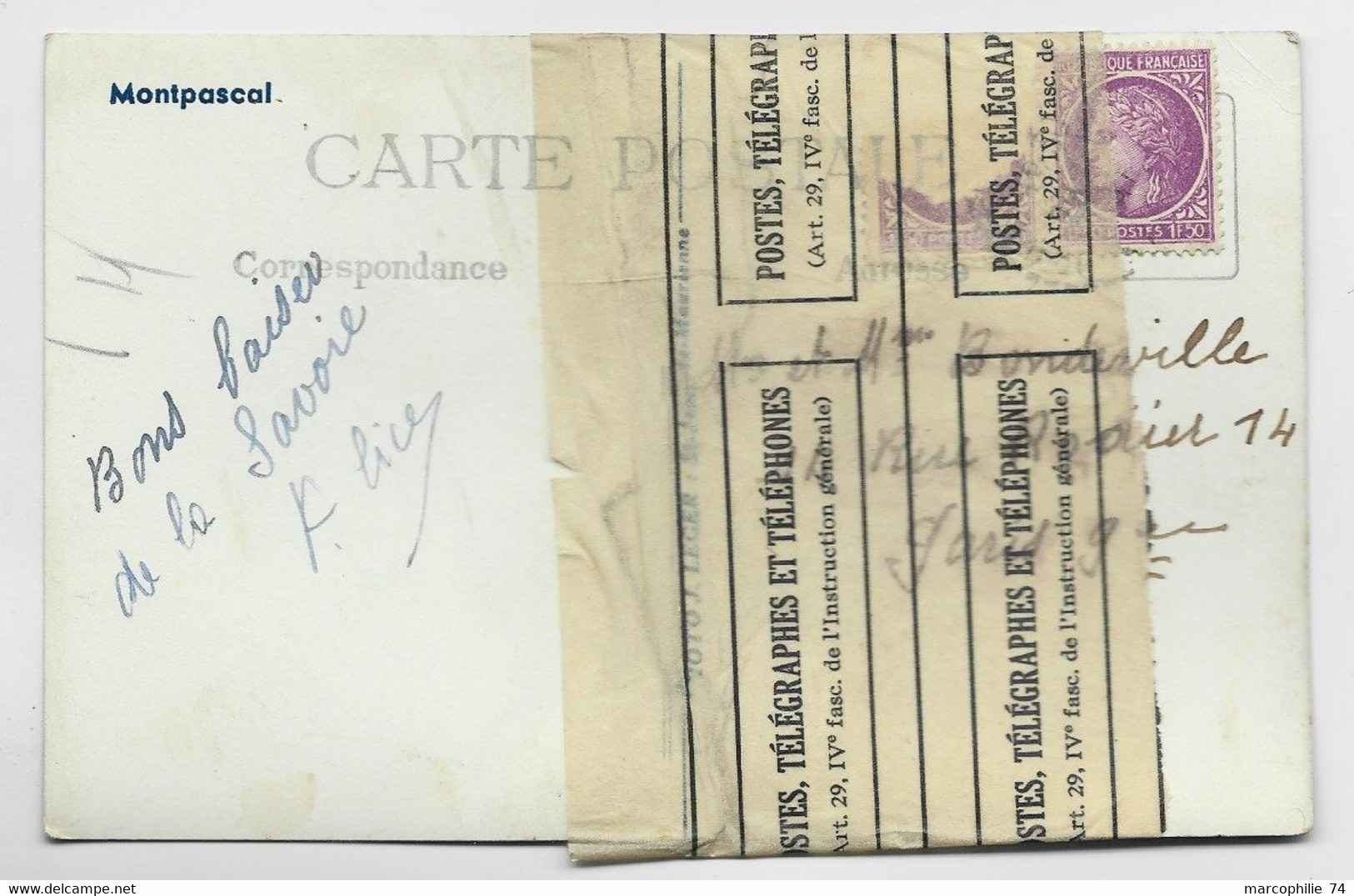 FRANCE MAZELIN 1FR50X2 CARTE MONTPASCAL 1947 SAVOIE DECHIREE EN 2 ET UN TIMBRE DECHIRE  + BANDE PTT DE REPARATION - 1945-47 Cérès De Mazelin