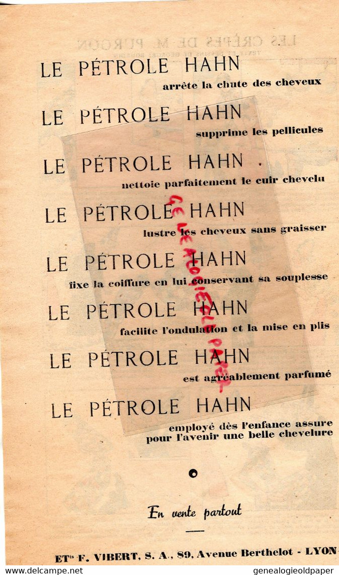 69- LYON- PUBLICITE PETROLE HAHN CHEVEUX -ETS. F. VIBERT 89 AVENUE BERTHELOT-LES CREPES DE M. PURGON- GEORGES BOURDIN - Werbung