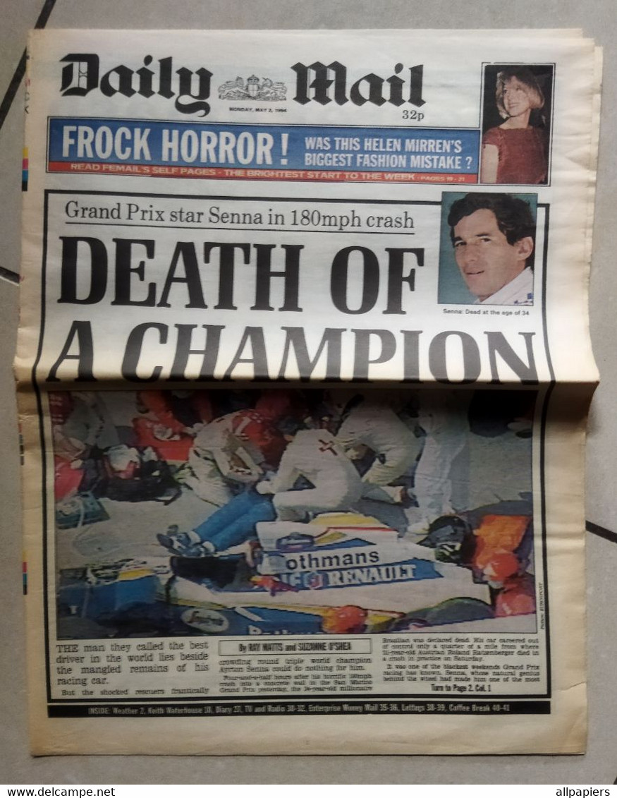 Daily Mail Grand Prix Star Senna In 180 Mph Crash Death Of A Champion Monday, May 2, 1994 - Only Has The Pages On Senna - Sports