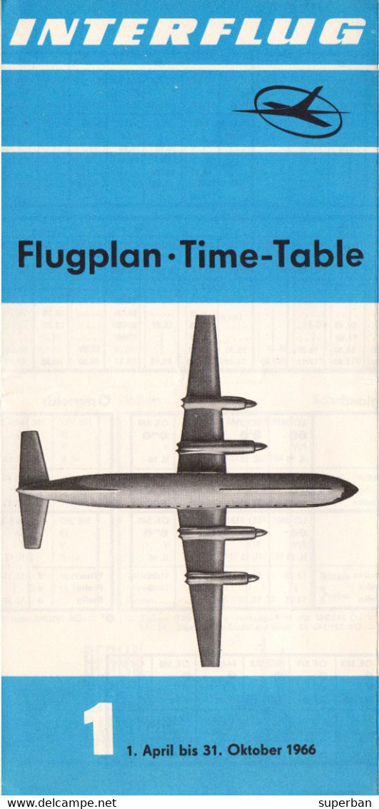 AVIATION CIVILE : INTERFLUG / EAST GERMANY : FLUGPLAN / TIMETABLE - 1 APRIL Bis 31 OKTOBER 1966 - RRR ! (aj512) - Europa