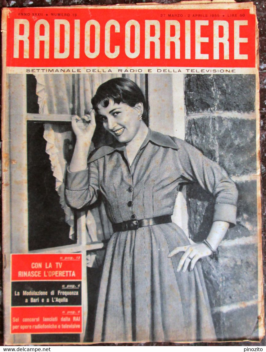 RADIOCORRIERE 13 1955 Franca Tamantini Campanile D’oro Carlo Croccolo Arnoldo Foà Alighiero Noschese - Televisie