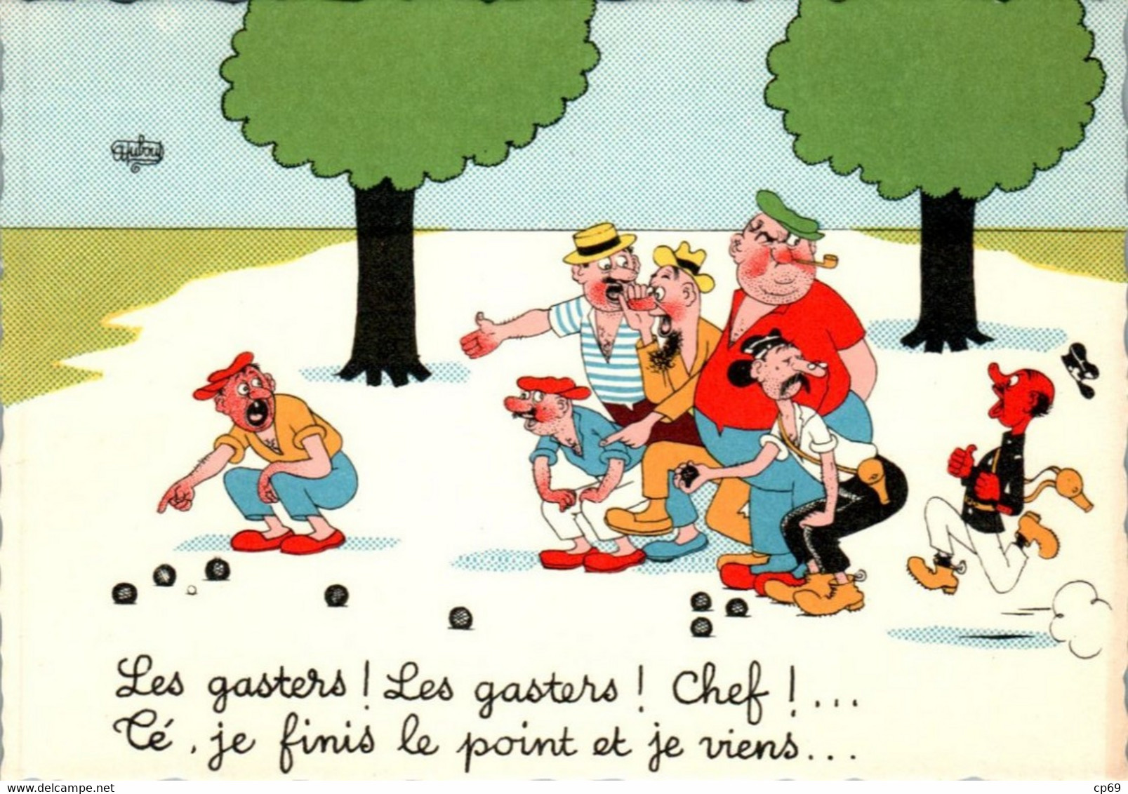 Dubout - Les Gasters ! Les Gasters ! Chef ! ... Lé , Je Finis Le Point Et Je Viens ... Pétanque Bocce N° 33 A TB.Etat - Dubout