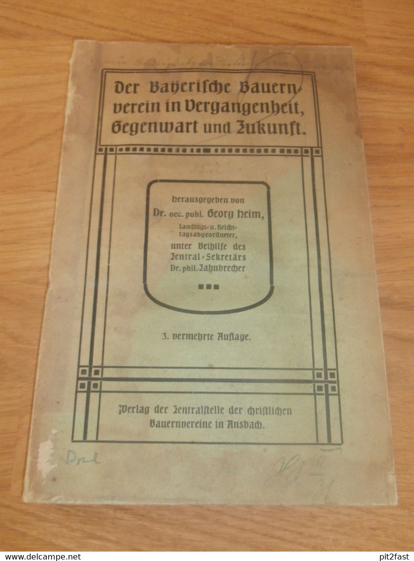 Der Bayerische Bauernverein In Vergangenheit, Gegenwart Und Zukunft , 1906 , Bayern , Bauern , Landwirtschaft , Ansbach - Rarezas