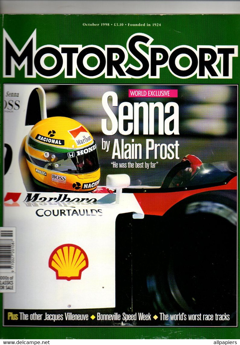 Motorsport N°10 Senna By Alain Prost He Was The Best By Far - Bonneville Speed Week - Jacques Villeneuve 1998 - Sports