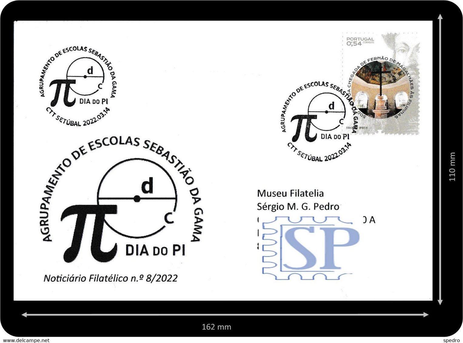 Portugal 2022 Agrupamento De Escolas Sebastião Gama Setúbal Dia Do PI Matemática Science Mathematics Fernão Magalhães - Sonstige & Ohne Zuordnung