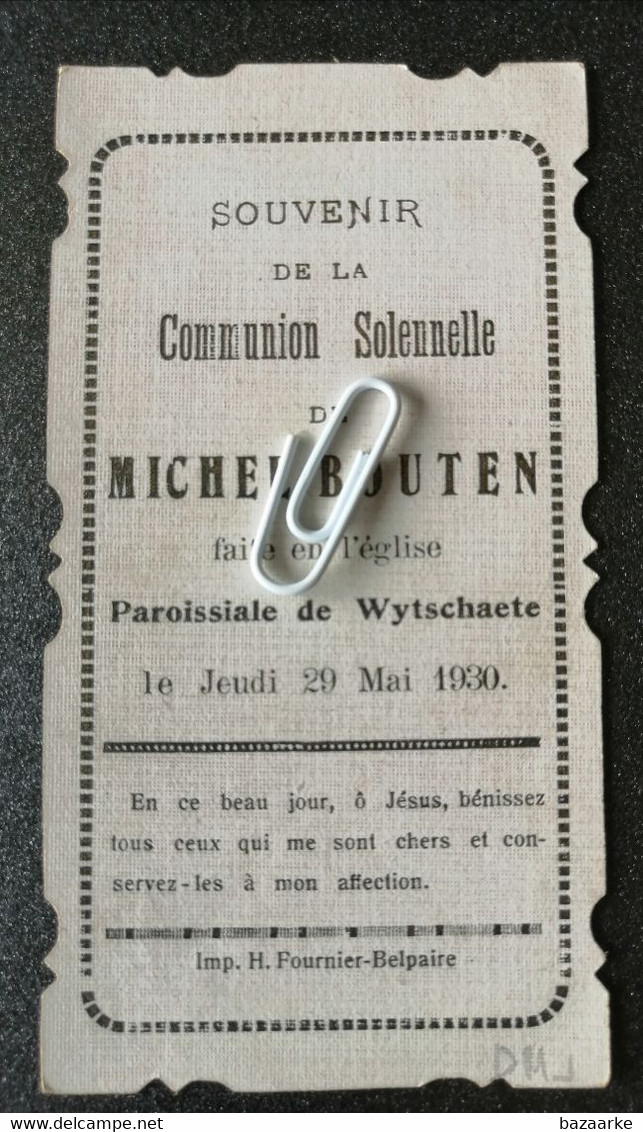 WYTSCHAETE..1930..SOUVENIR DE LA COMMUNION DE MICHEL BOUTEN - Kommunion Und Konfirmazion