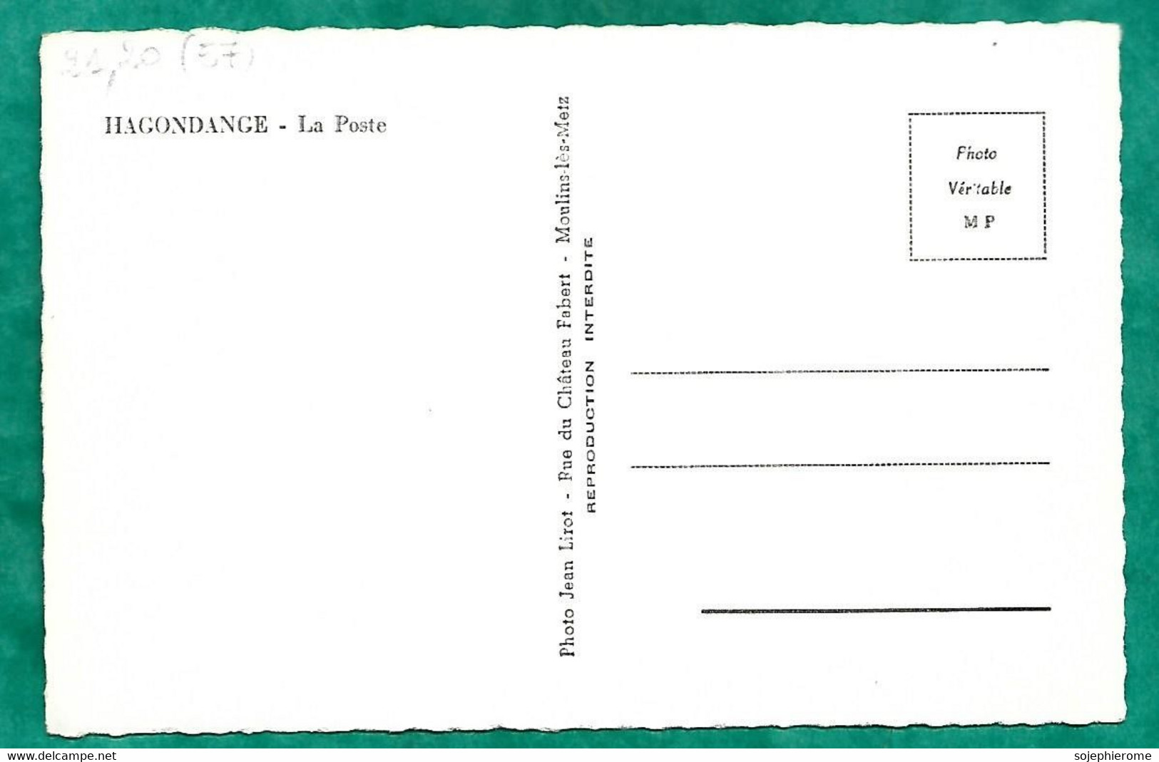 Hagondange (57) La Poste 2scans (Photo Jean Lirot Rue Du Château Fabert - Moulins-lès-Metz) - Hagondange