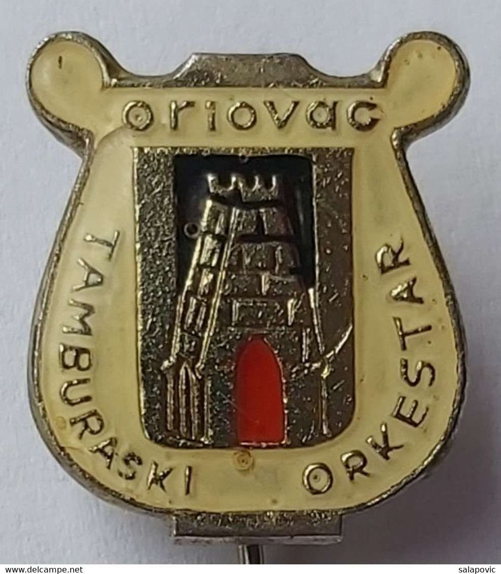 Oriovac Tamburaski Orkestar Tamburitza Orchestra Croatia PIN A6/9 - Musique