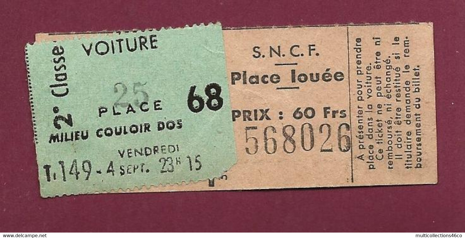 290422B - TICKET TRANSPORT METRO CHEMIN DE FER TRAIN TRAMWAY - SNCF 2e Cl  Place Louée 60 Frs 568026 - Europa