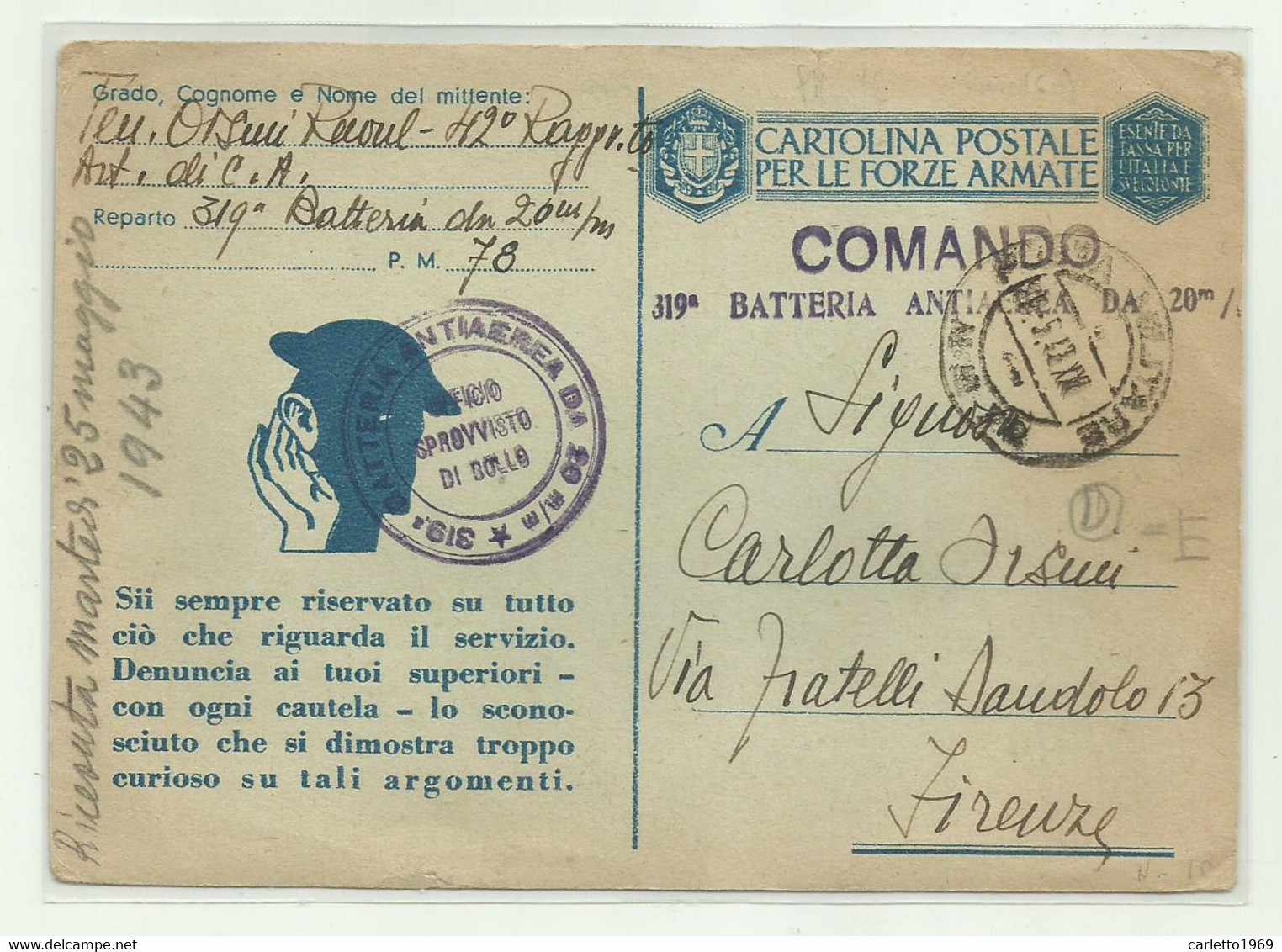 CARTOLINA  FORZE ARMATE - COMANDO 319a BATTERIA ANTIAEREA DA 20 Mm. - PM  78 - Stamped Stationery
