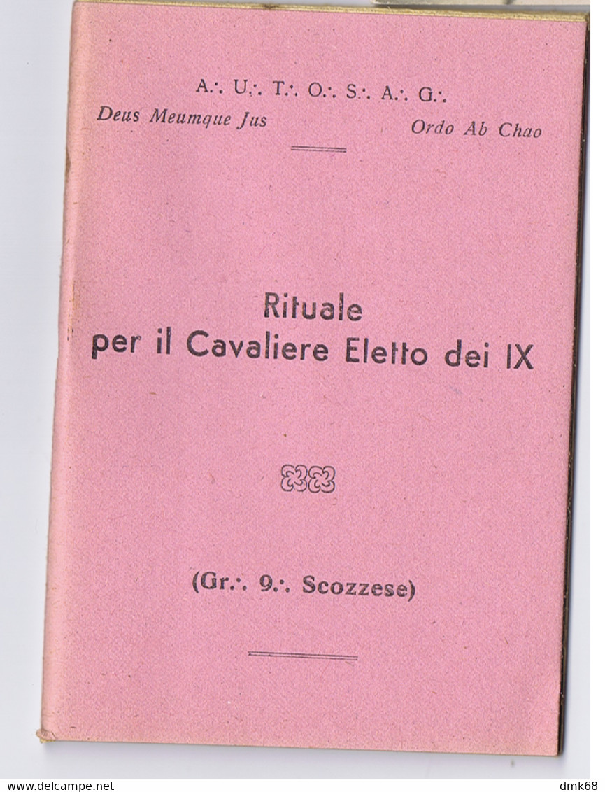 MASSONERIA / Masonry - RITUALE PER IL CAVALIERE ELETTO DEI IX - LIBRETTO - 1940s (10301) - Société, Politique, économie