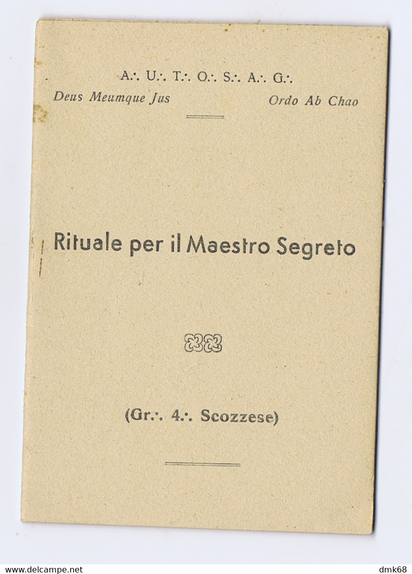 MASSONERIA / Masonry - RITUALE PER IL MAESTRO SEGRETO - LIBRETTO - 1940s (10302) - Société, Politique, économie