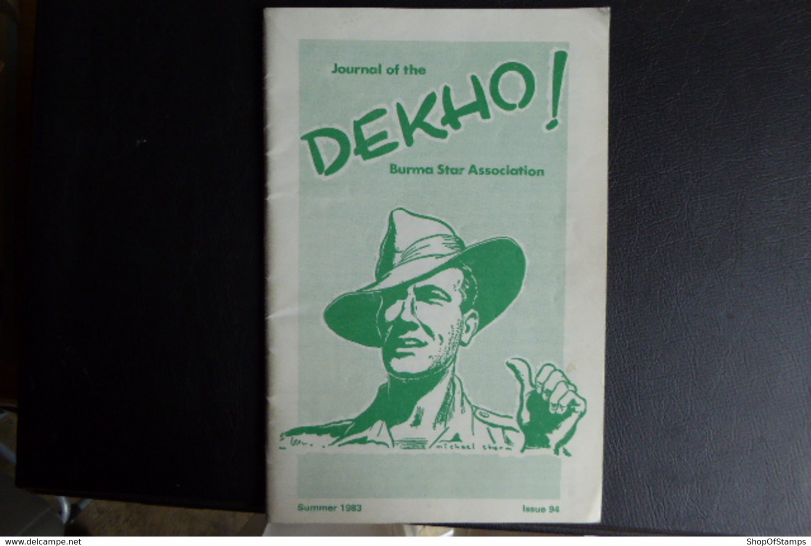 BURMA STAR ASSOCIATION JOURNAL "DEKHO" 1983 - Other & Unclassified