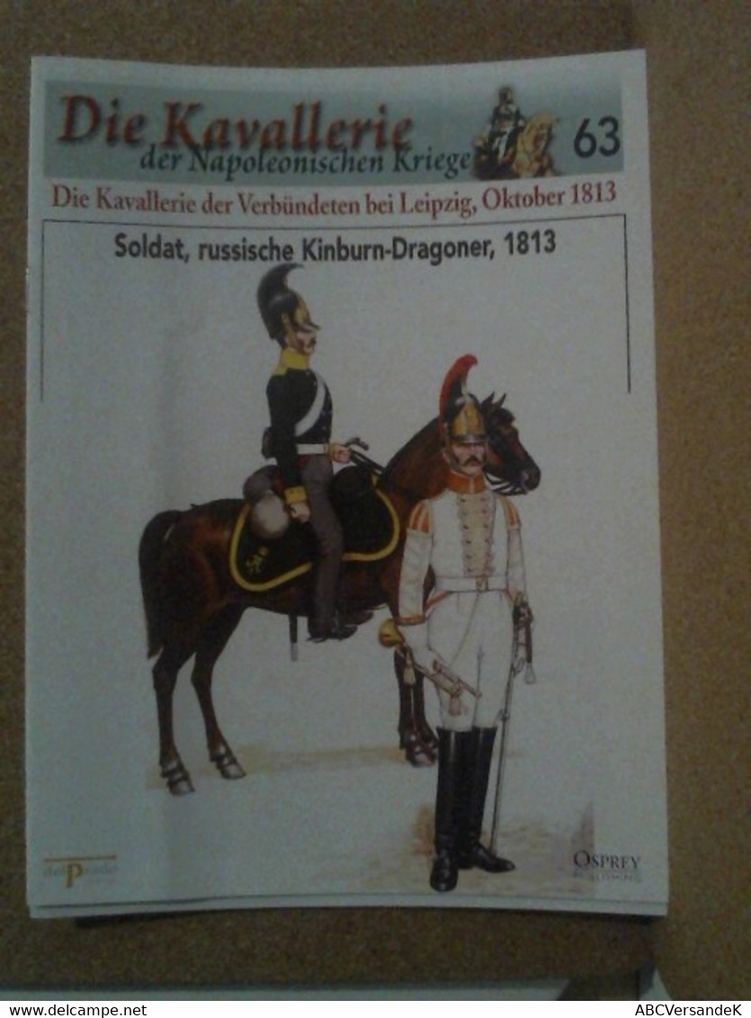 Die Kavallerie Der Napoleonischen Kriege 63 - Die Kavallerie Der Verbündeten Bei Leipzig, Oktober 1813 - Militär & Polizei