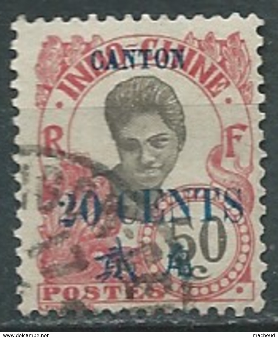 Canton    -   Yvert N° 78 Oblitéré - Pal 8207 - Used Stamps