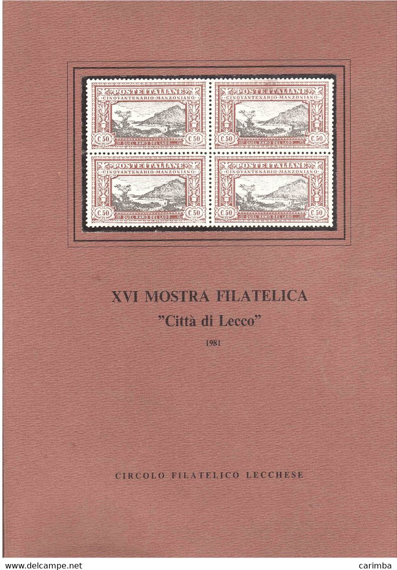 1981 MOSTRA FILATELICA CITTA' DI LECCO 46 PAGINE - Italien