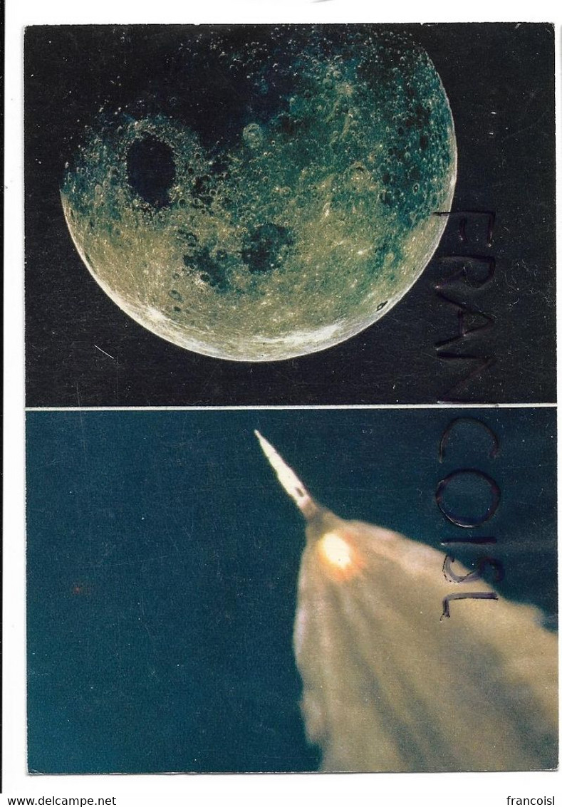 La Conquête De La Lune Par Apollo XI. La Fusée En Vol Et Une Photo De La Face Cachée De La Lune - Astronomie