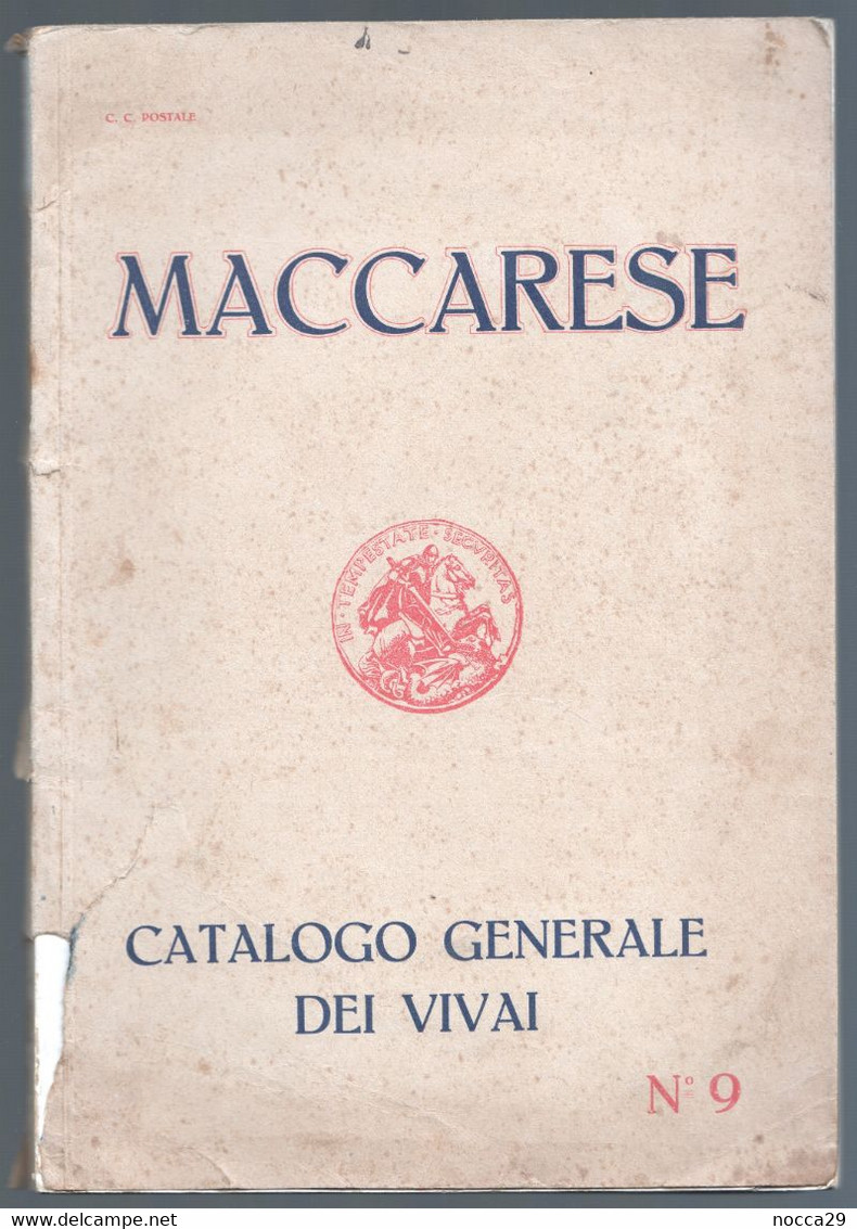 CATALOGO VIVAI MACCARESE DEL 1934 AGRICOLTURA GIARDINAGGIO UVE DA VINO ALBERI DA FRUTTA E ORNAMENTALI (STAMP164) - Giardinaggio