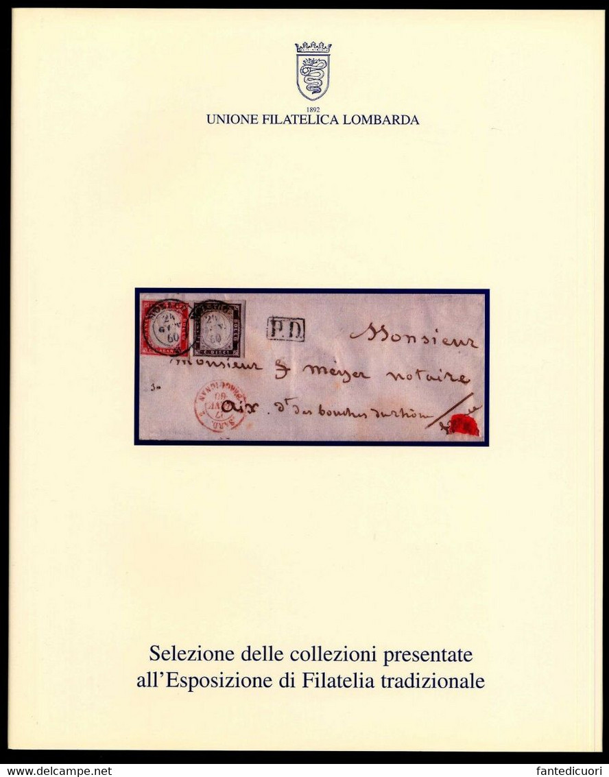 SELEZIONE DELLE COLLEZIONI PRESENTATE A MONACOPHIL 2002 UNIONE FILATELICA LOMBARDA - Briefmarkenaustellung