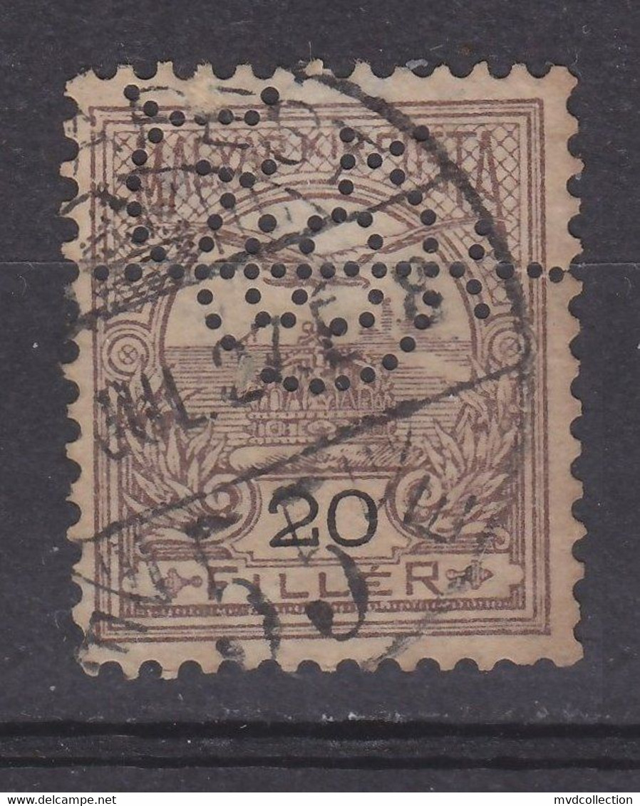 HUNGARY 20 Filler NICE PERFIN Perforated Perforé "FSG" Or "SGF" Stamp 1900 - Errors, Freaks & Oddities (EFO)