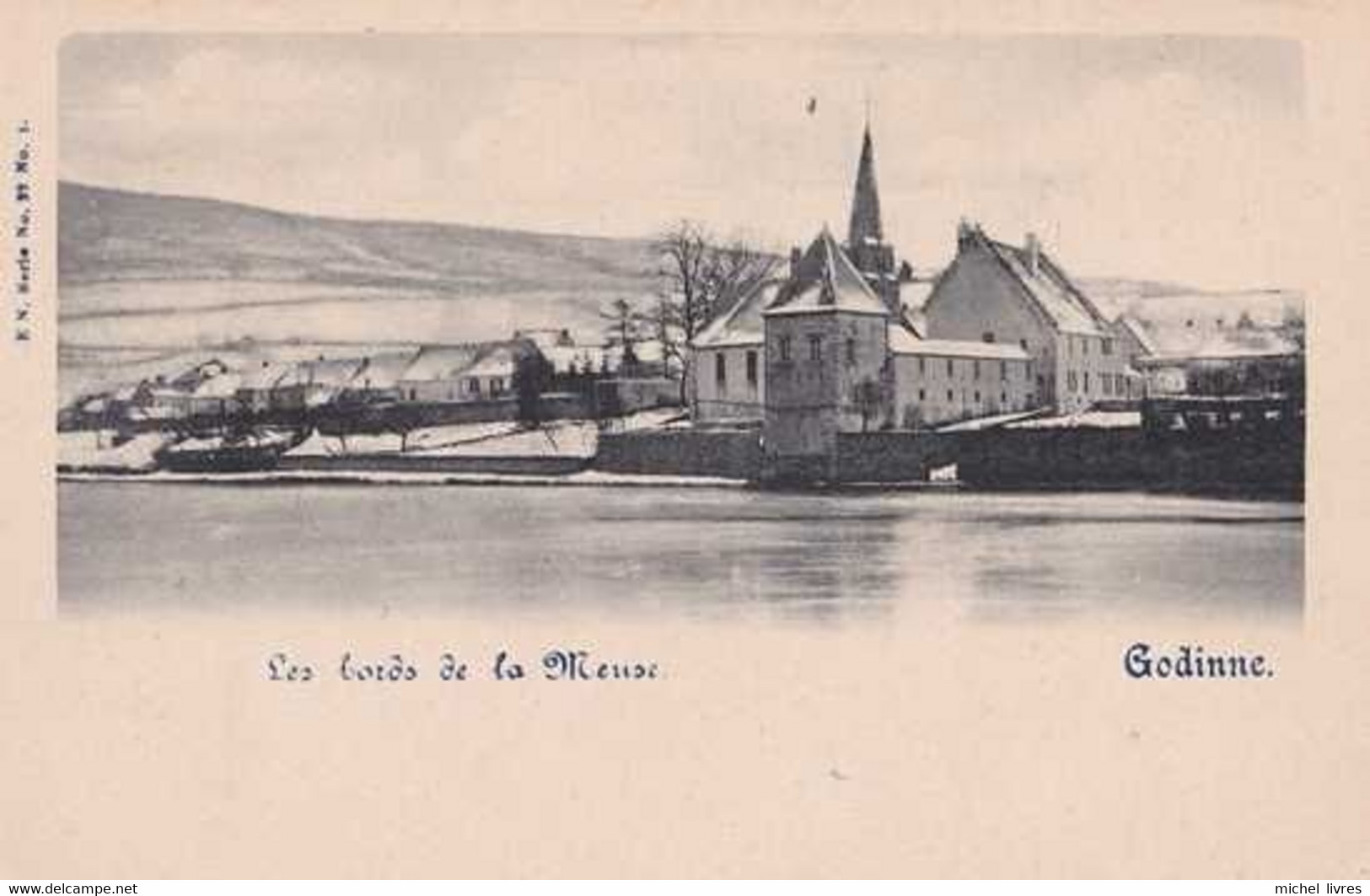 Godinne - Les Bords De La Meuse - Paysage D'Hiver - Pas Circulé - Dos Non Séparé - TBE - Yvoir - Yvoir