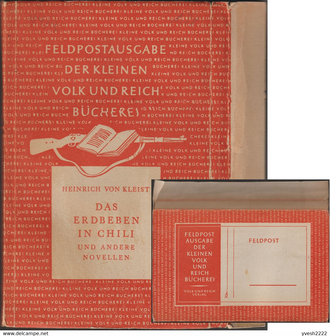 Allemagne 1944. Livre De Franchise Militaire. Le Tremblement De Terre Au Chili, Les Fiançailles à Saint-Domingue - Autres & Non Classés