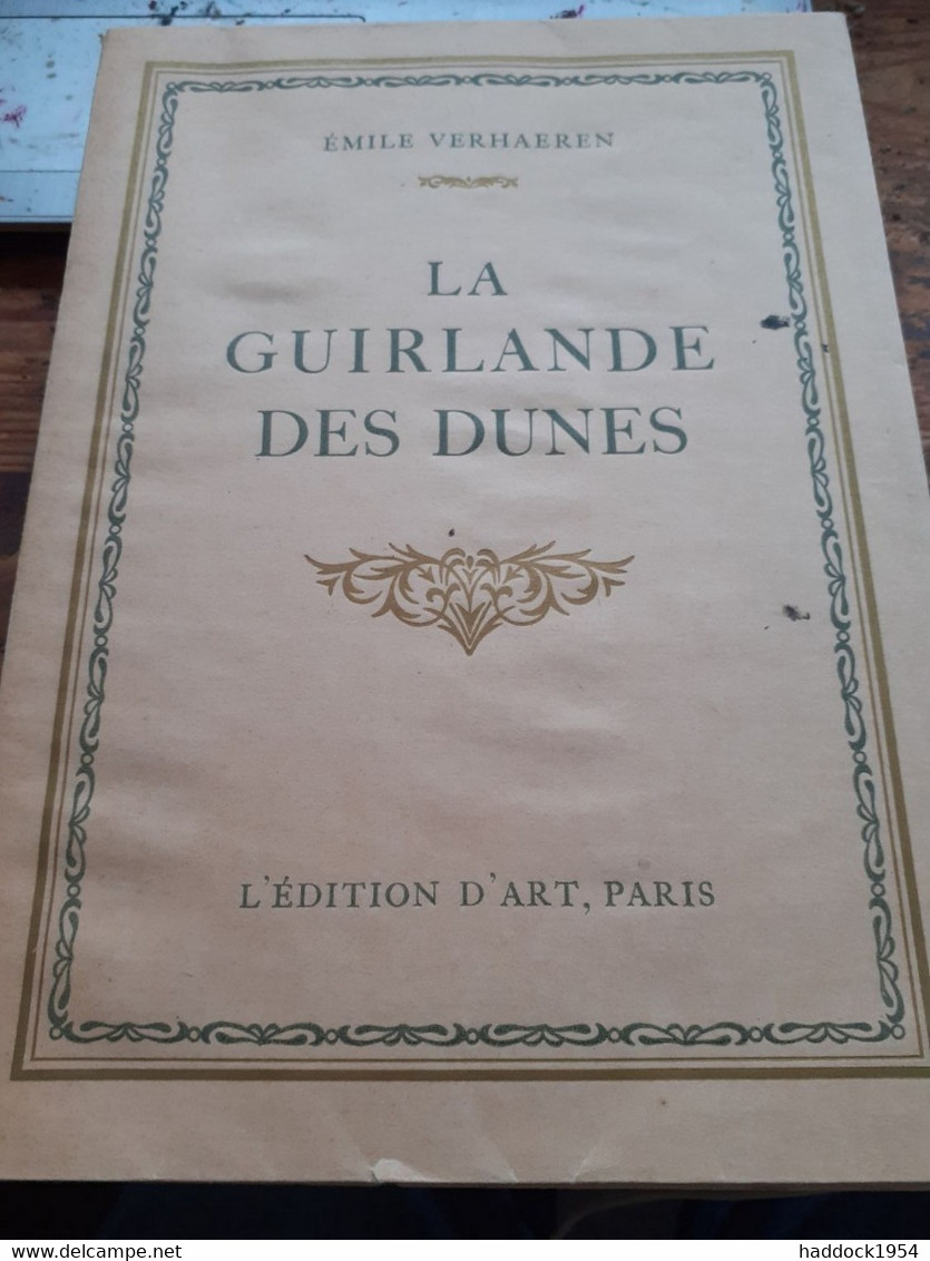 La Guirlande Des Dunes EMILE VERHAEREN Piazza 1927 - Belgian Authors