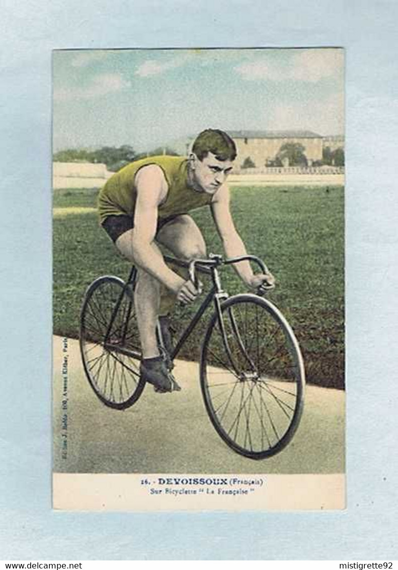 CPA Cyclisme Édition J. Boldo, Jean DEVOISSOUX Sur Bicyclette "La Française". Référence 16. Français - Ciclismo