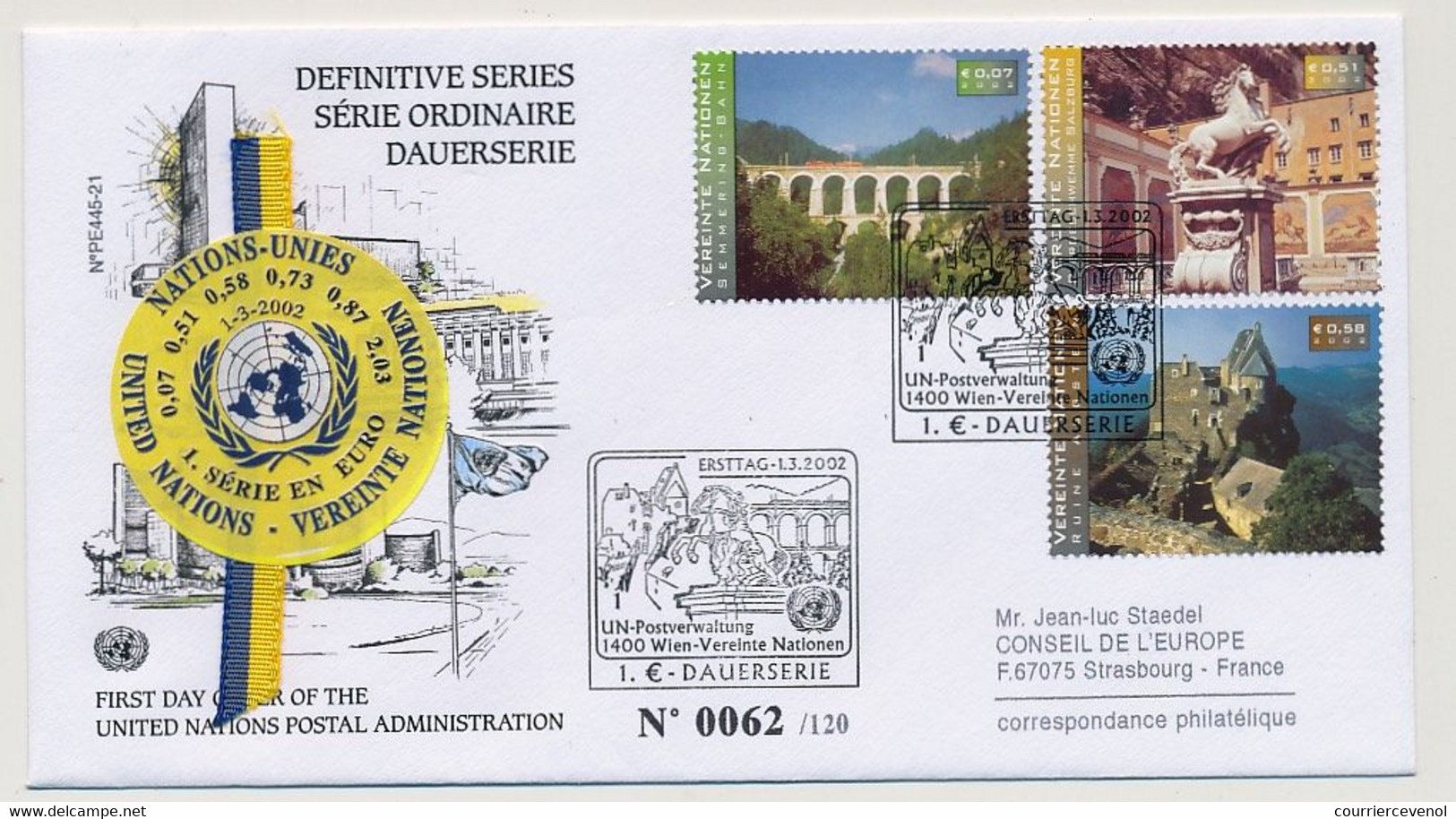 NATIONS UNIES VIENNE - Série Ordinaire / 1ère Série En Euros - 1/3/2002 WIEN - FDC