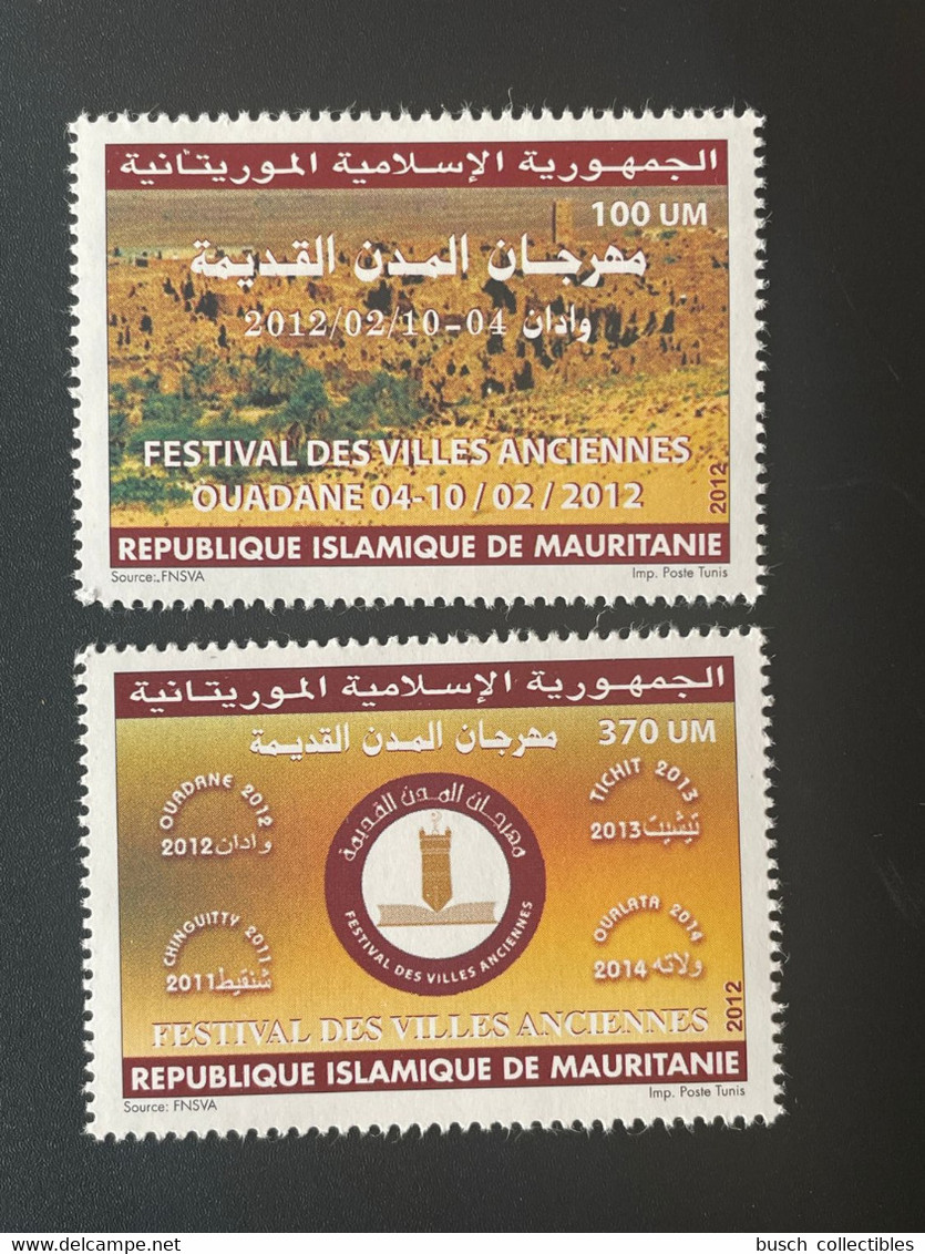Mauritanie Mauretanien Mauritania 2012 Mi. 1197 - 1198 Festival Des Villes Anciennes Ouadane - Mauritania (1960-...)