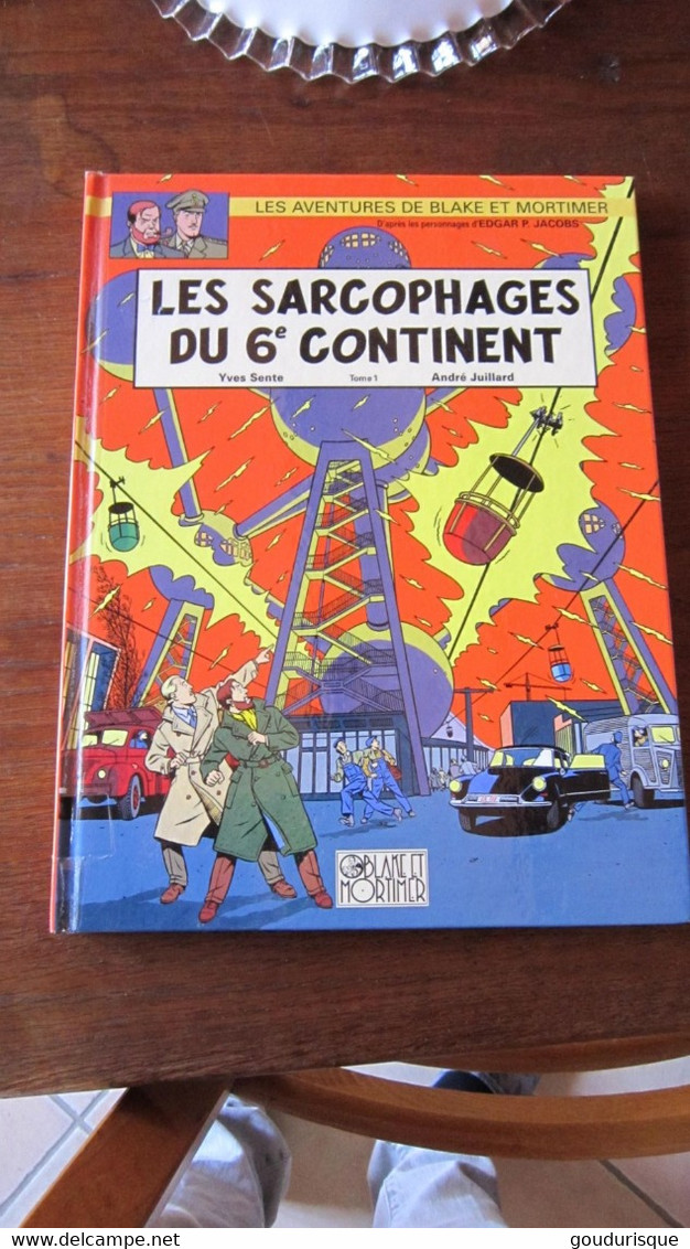 EO BLAKE ET MORTIMER  LES SARCOPHAGES DU 6ème CONTINENT T1    ALBUM DE BIBLIOTHEQUE  JACOBS EDITION BLAKE ET MORTIMER - Blake & Mortimer