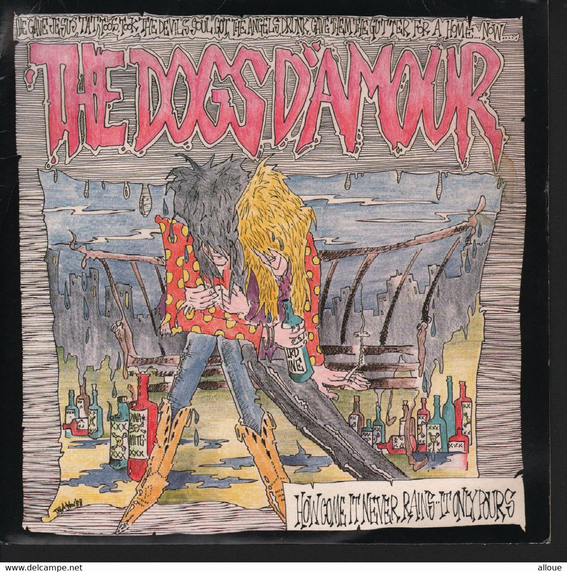 THE DOGS D'AMOUR - PROMO COPIE LABEL BLANC - HOW COME IT NEVER RAINS(RADIO EDIT) - Hard Rock & Metal