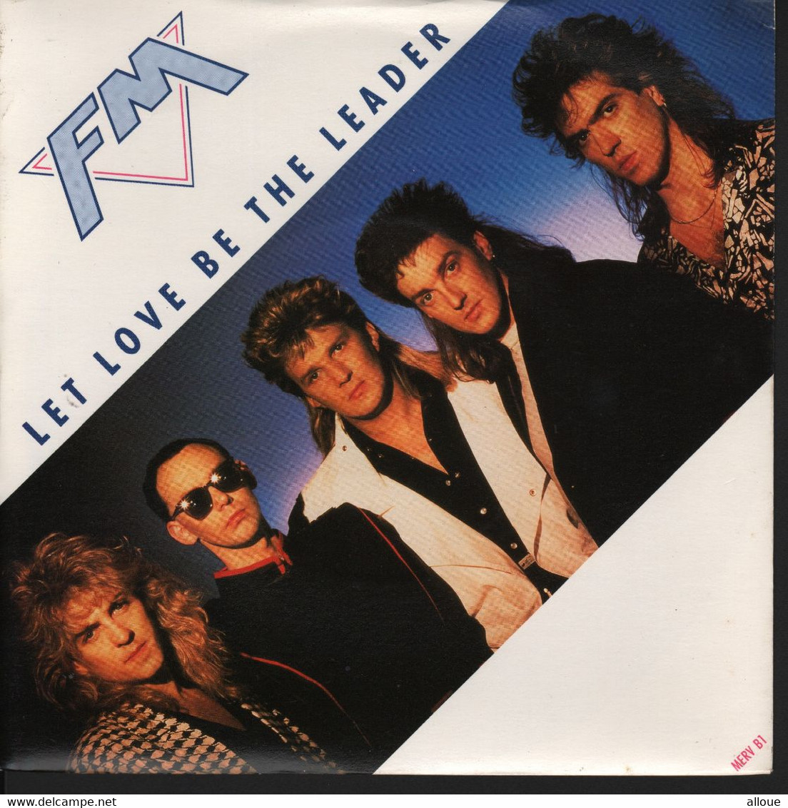 FM - UK SINGLE - LET LOVE BE THE LEADER (STUDIO + LIVE) - Hard Rock & Metal