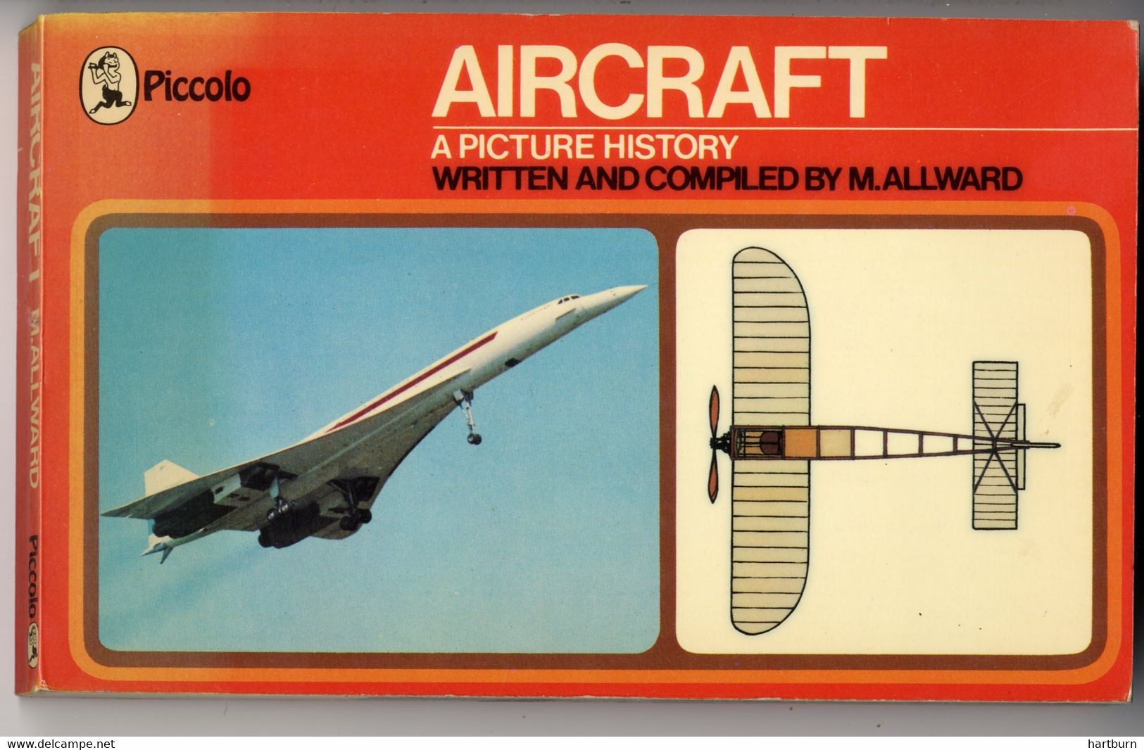 ♥️ Aircaft, A Picture History By M. Allward (Piccolo) (18 X 11 Cm) 160 Pages (BAK-5,2) Avion, Vliegtuig - Transports