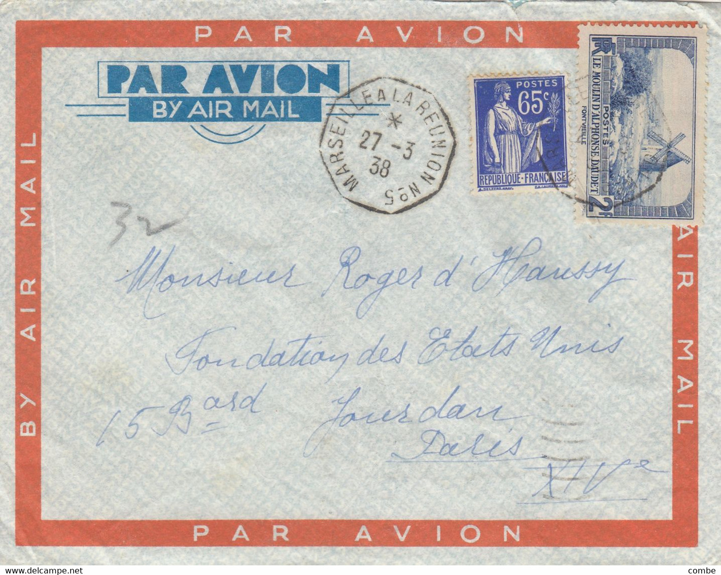 LETTRE. 27 3 38. MARSEILLE A LA REUNION N°5. PAIX 65c ET DAUDET 2Fr. PAR AVION. POUR PARIS - Maritieme Post