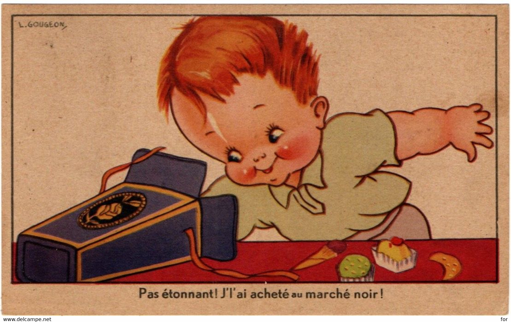 Illustrateur : GOUGEON L. : Humour : Enfant Et Gâteaux - Gourmandise : édition Chromophote  E. Sann - Lyon - Gougeon