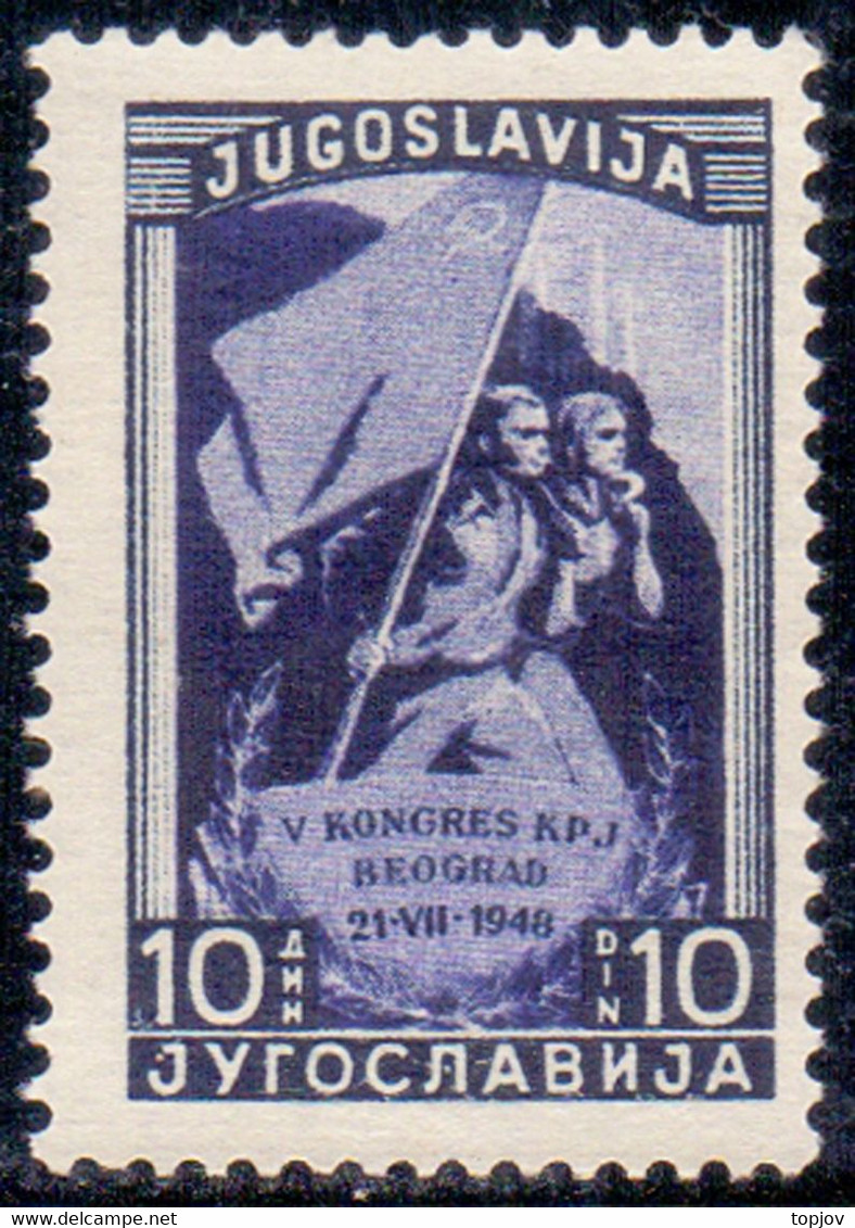 JUGOSLAVIA -  CONGRES COMMUNIST PARTY  Mi. 544C  Perf  K 12½  - **MNH - 1948 - Ongetande, Proeven & Plaatfouten