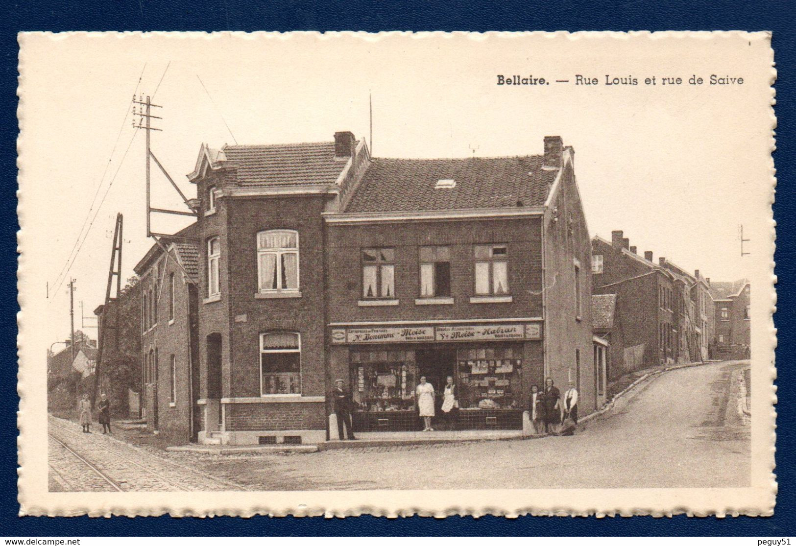 Bellaire ( Beyne-Heusay).  Magasin Bonemme-Moïse Et Moïse -Habran. Rue  Louis Et Rue De Saive - Beyne-Heusay