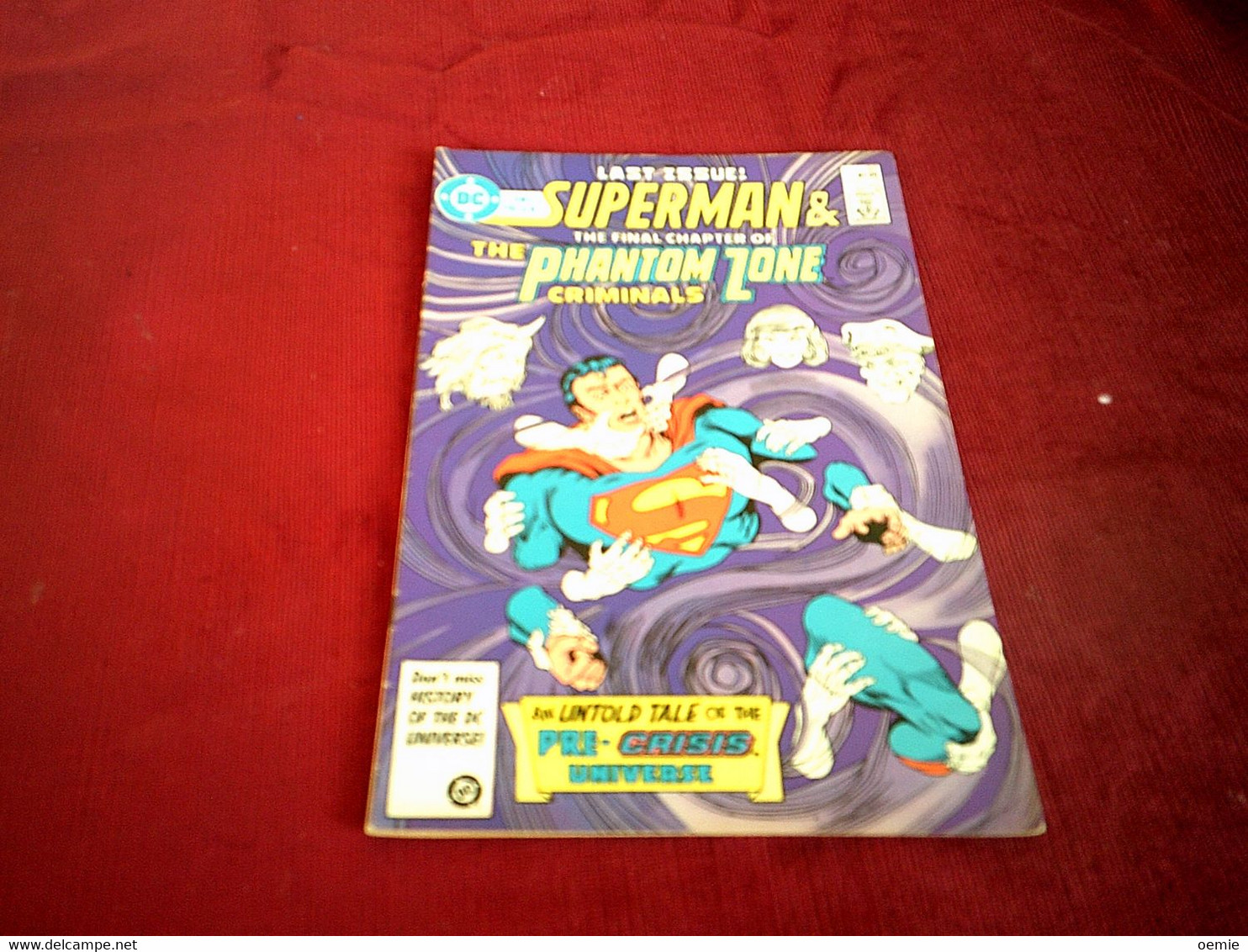 LAST ISSUE  SUPERMAM  THE PHANTOM ZONE CRIMINALS  N° 97 SEP 86 - DC
