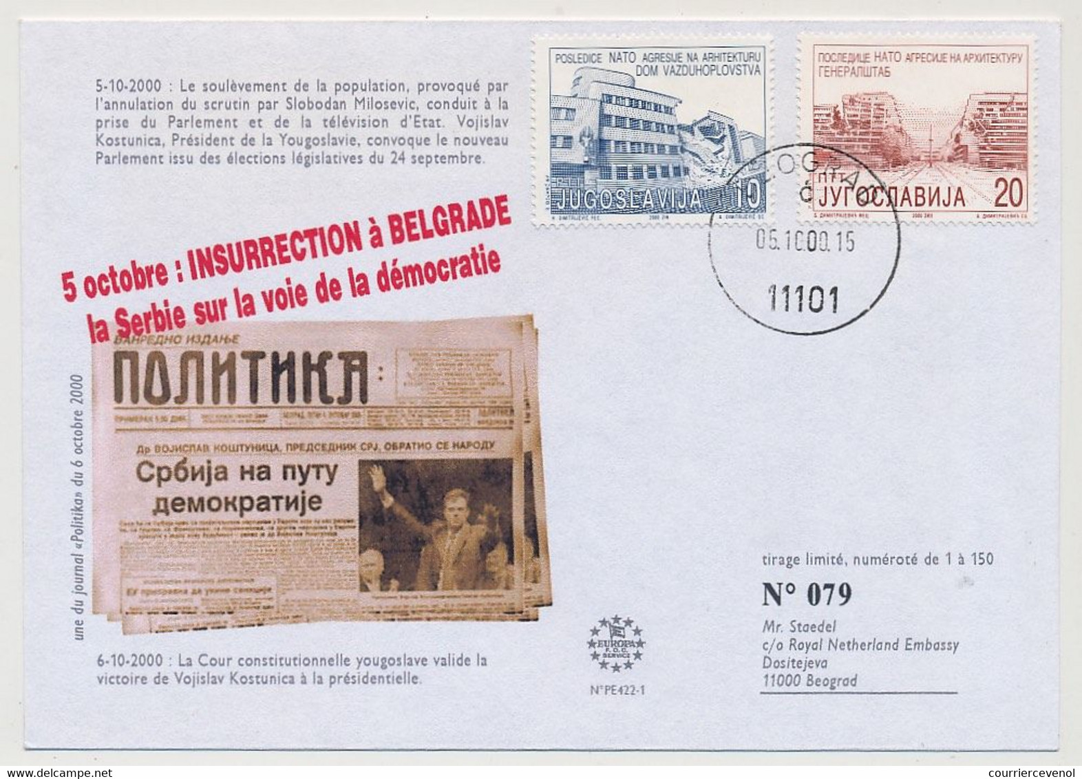 YOUGOSLAVIE -  Consequences Of NATO Aggression 2000., BEOGRAD 5/10/2000 Insurrection à Belgrade - Storia Postale